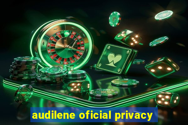 audilene oficial privacy